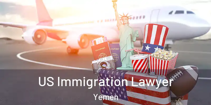  US Immigration Lawyer Yemen